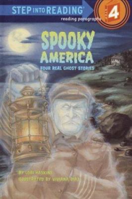 Spooky America: Four Real Ghost Stories 0375925007 Book Cover