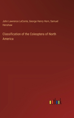 Classification of the Coleoptera of North America 3385305152 Book Cover