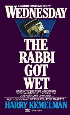 Wednesday the Rabbi Got Wet 0449213285 Book Cover