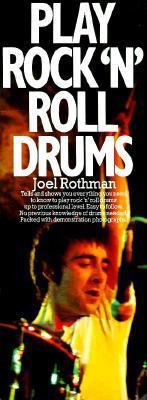 Play Rock N' Roll Drums 0860017389 Book Cover