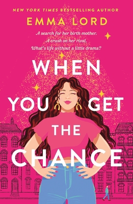 When You Get the Chance 1250862124 Book Cover