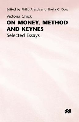 On Money, Method and Keynes: Selected Essays 0333536347 Book Cover