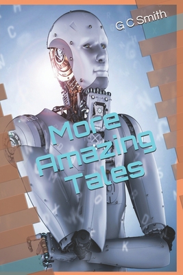 More Amazing Tales 1540769577 Book Cover