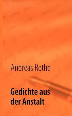 Gedichte aus der Anstalt [German] 3837064808 Book Cover