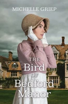 The Bird of Bedford Manor [Large Print] 1420534327 Book Cover