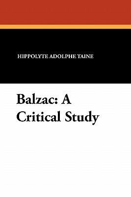 Balzac: A Critical Study 1434426696 Book Cover