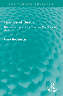 Triangle of Death: The Inside Story of the Tria... 1032601299 Book Cover