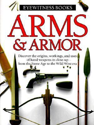 Arms & Armor 039489622X Book Cover