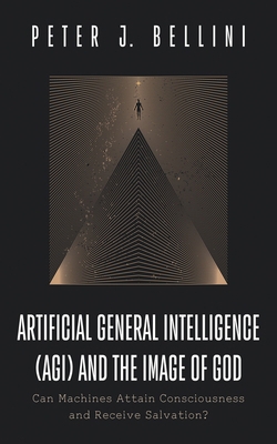 Artificial General Intelligence (Agi) and the I... 1666789356 Book Cover