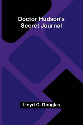 Doctor Hudson's Secret Journal 9374591472 Book Cover