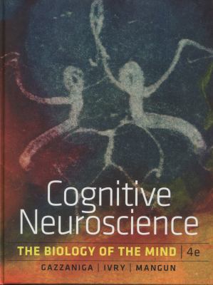 Cognitive Neuroscience: The Biology of the Mind 0393913481 Book Cover