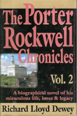 The Porter Rockwell Chronicles Vol 2 0961602473 Book Cover