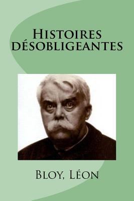 Histoires désobligeantes [French] 1984002783 Book Cover