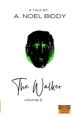 The Walker - Volume 2 B0DSJPXB7V Book Cover