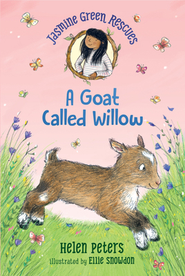 Jasmine Green Rescues: A Goat Called Willow 1536210293 Book Cover
