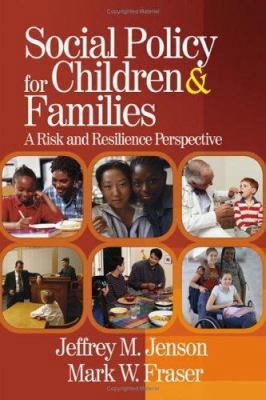 Social Policy for Children and Families: A Risk... 1412904137 Book Cover