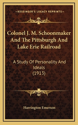Colonel J. M. Schoonmaker And The Pittsburgh An... 1164715550 Book Cover