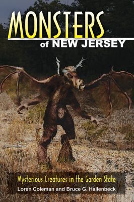Monsters of New Jersey: Mysterious Creatures in... 0811735966 Book Cover