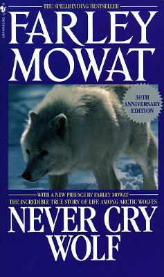 Never Cry Wolf 0553273965 Book Cover