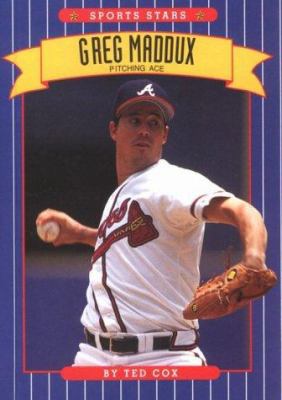 Greg Maddux: Pitching Ace 0516043897 Book Cover