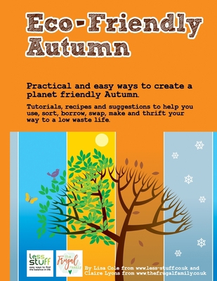 Eco Friendly Autumn: 25 Activities to help you ... 1704984181 Book Cover