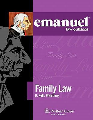 Emanuel Law Outlines: Family Law 0735597766 Book Cover