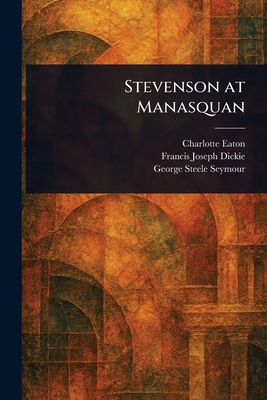 Stevenson at Manasquan 1023468867 Book Cover