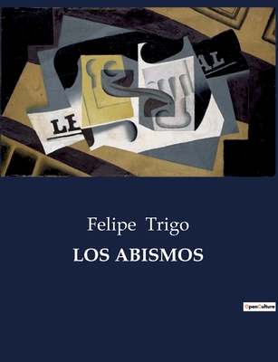 Los Abismos [Spanish] B0C3PTG8VP Book Cover