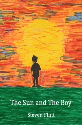 The Sun and The Boy 1675902380 Book Cover