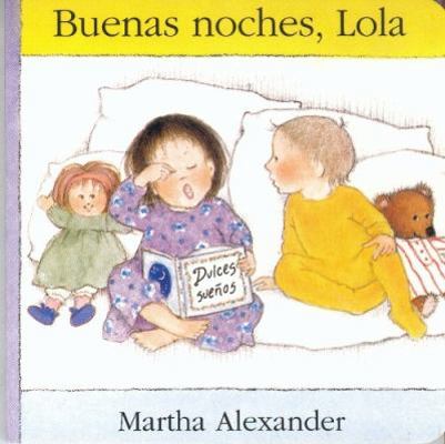 Buenas Noches, Lola 9681642023 Book Cover