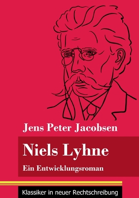 Niels Lyhne: Ein Entwicklungsroman (Band 125, K... [German] 384785089X Book Cover
