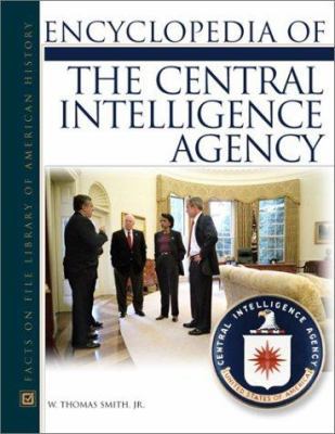 Central Intelligence Agency, Encyclopedia of the 0816046662 Book Cover