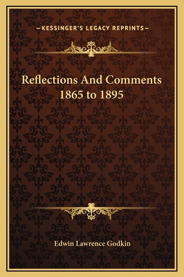Reflections And Comments 1865 to 1895 1169264352 Book Cover