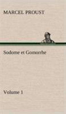 Sodome et Gomorrhe-Volume 1 [French] 3849143317 Book Cover