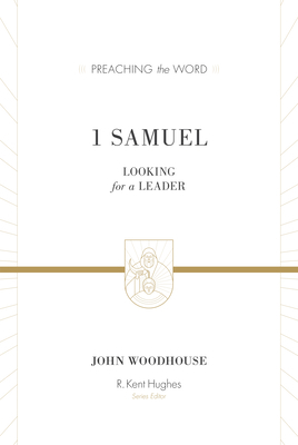 1 Samuel (Redesign): Looking for a Leader 1433548844 Book Cover