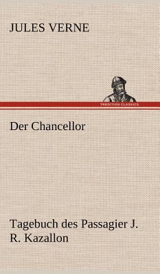 Der Chancellor [German] 3847268295 Book Cover