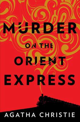 Murder on the Orient Express: A Hercule Poirot ... 0062838628 Book Cover