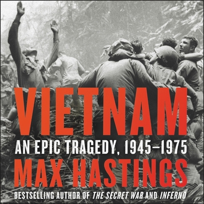 Vietnam: An Epic Tragedy, 1945-1975 1982555017 Book Cover