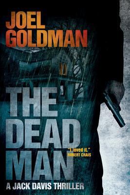 The Dead Man: A Jack Davis Thriller 1467996661 Book Cover