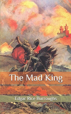 The Mad King B086Y6MNMS Book Cover