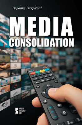 Media Consolidation 1534509682 Book Cover