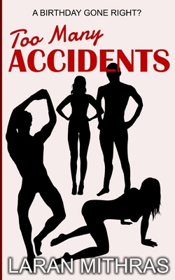 Too Many Accidents B0FDGMMBG2 Book Cover