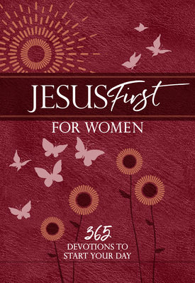 Jesus First for Women: 365 Devotions to Start Y... 142456445X Book Cover