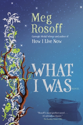 What I Was 0385663986 Book Cover