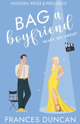 Bag a Boyfriend B0BSKFX7BV Book Cover