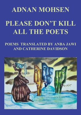 Please Don't Kill All The Poets 191158779X Book Cover