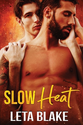 Slow Heat 1546583653 Book Cover