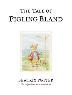 The Tale of Pigling Bland 0723247846 Book Cover