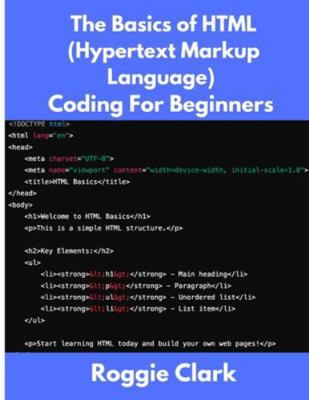 The Basics of HTML (Hypertext Markup Language) ... B0G5HDSLFC Book Cover