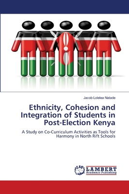 Ethnicity, Cohesion and Integration of Students... 6208064937 Book Cover